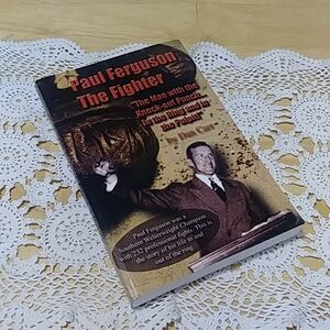 Christian Ministry, Paul Ferguson the Fighter